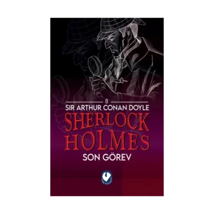 Sherlock Holmes - Son Görev