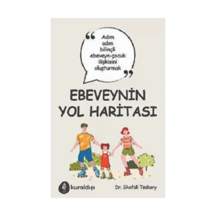Ebeveynin Yol Haritası