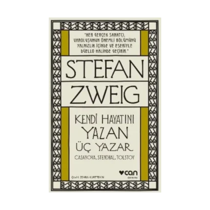 Kendi Hayatını Yazan Üç Yazar – Casanova, Stendhal, Tolstoy