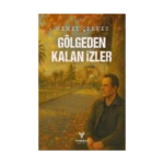 Gölgeden Kalan İzler