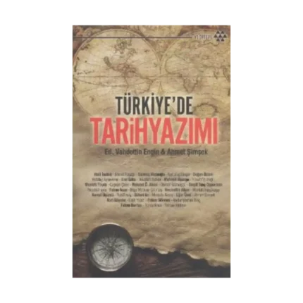 Türkiye’de Tarih Yazımı