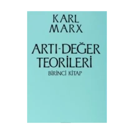 Artı-Değer Teorileri 1. Kitap
