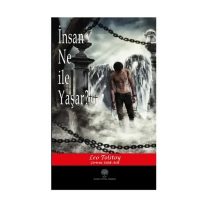İnsan Ne ile Yaşar?
