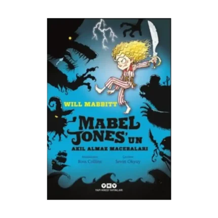 Mabel Jones’un Akıl Almaz Maceraları