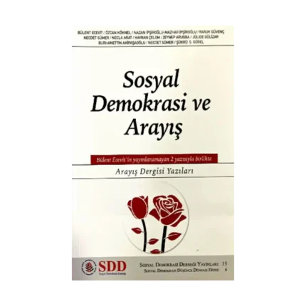Sosyal Demokrasi ve Arayış