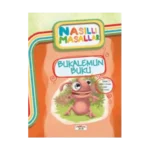Bukalemun Buku - Nasıllı Masallar