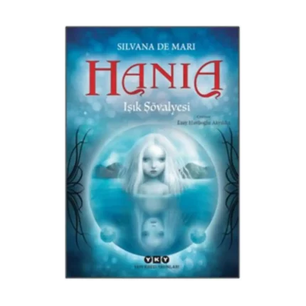 Hania 1 – Işık Şövalyesi