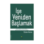 İşe Yeniden Başlamak