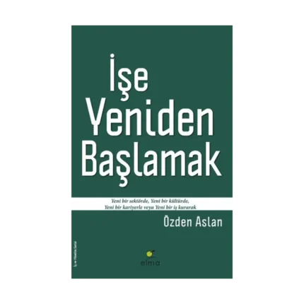 İşe Yeniden Başlamak
