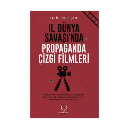 II. Dünya Savaşı’nda Propaganda Çizgi Filmleri