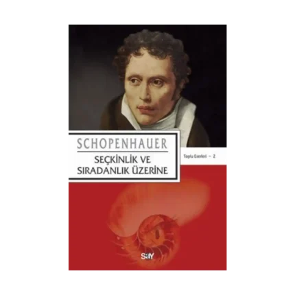 Seçkinlik ve Sıradanlık Üzerine