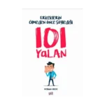 Erkeklerin Ölmeden Önce Söylediği 101 Yalan