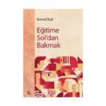 Eğitime Sol'dan Bakmak