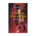 Flamenko Gitar Metodu Hola Flamenko