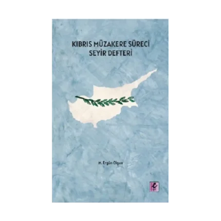Kıbrıs Müzakere Süreci Seyir Defteri