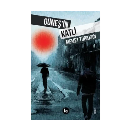 Güneş’in Katli
