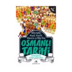 Neşeli, Keyifli, Macera ve Bilgi Dolu Osmanlı Tarihi -7. Kitap