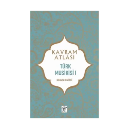 Türk Musikisi I