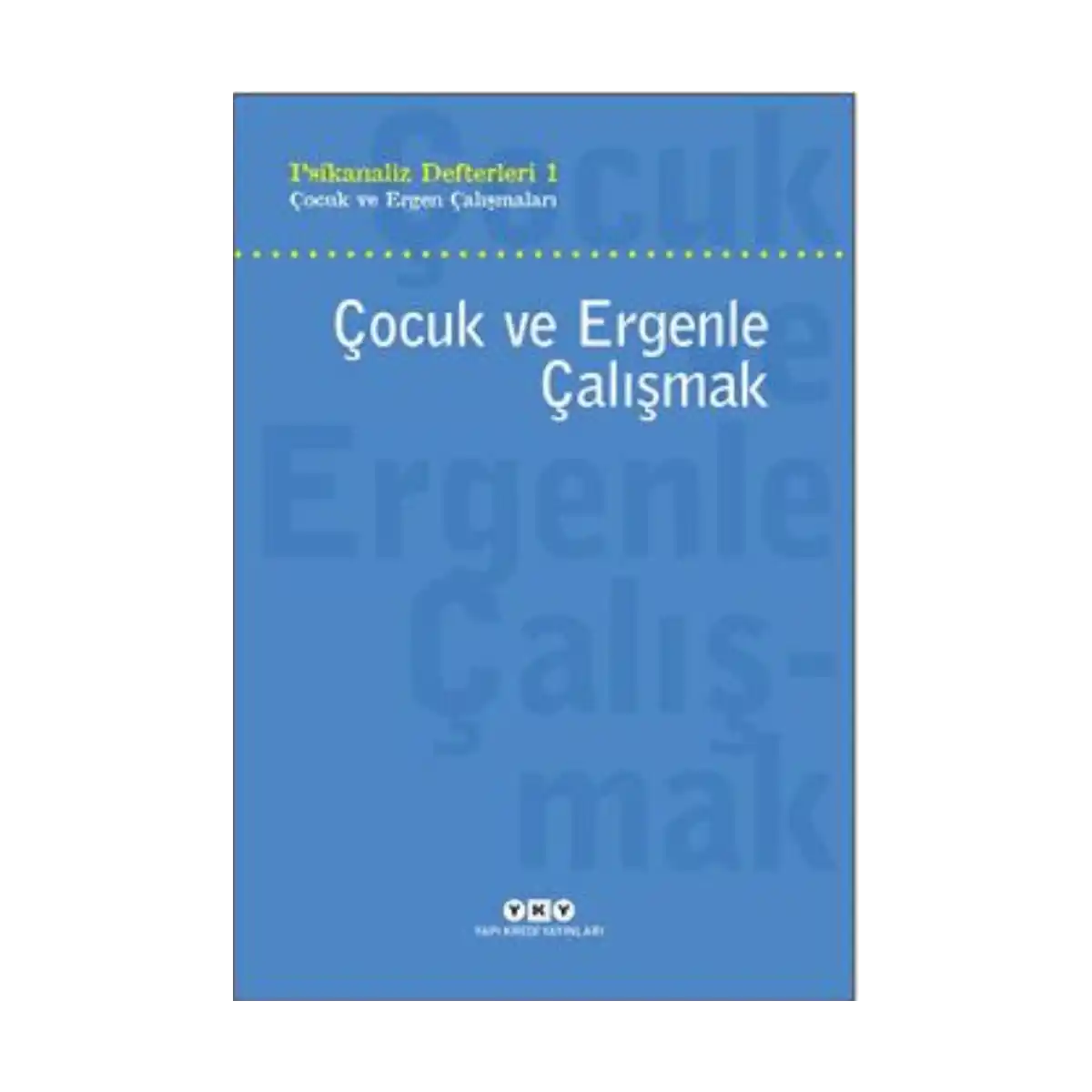08cb7-psikanaliz-defteri-1-cocuk-ve-ergen-calismalari-cocuk-ve-ergenle-calismak-1-1.webp Psikanaliz Defteri 1 - Çocuk ve Ergen Çalışmaları - Çocuk ve Ergenle Çalışmak - Görsel 1