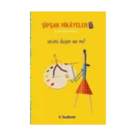 Şipşak Hikayeler 4 / Sesimi Duyan Var mı?