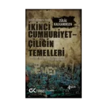 İkinci Cumhuriyetçiliğin Temelleri