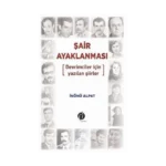 Şair Ayaklanması - Devrimciler için Yazılan Şiirler