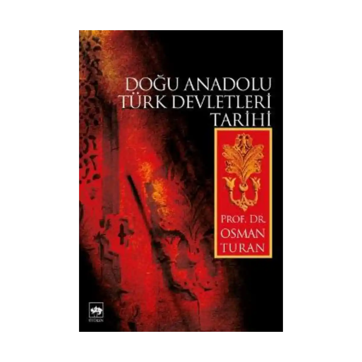0979b-dogu-anadolu-turk-devletleri-tarihi-1-1.webp Doğu Anadolu Türk Devletleri Tarihi - Görsel 1
