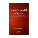 Tam Ve Hakiki Hüsniye