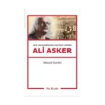 Aşık Geleneğinden Protest Müziğe: Ali Asker
