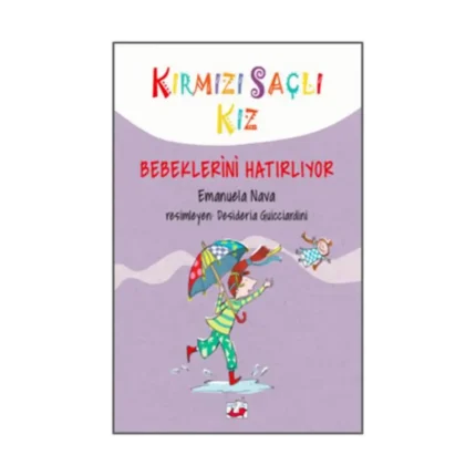 Kırmızı Saçlı Kız Bebeklerini Hatırlıyor