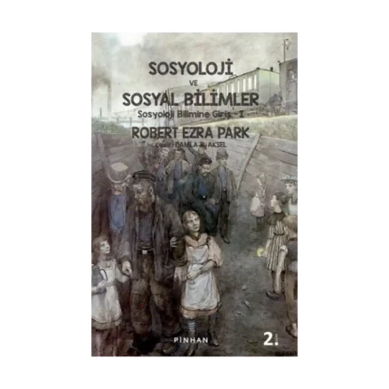 Sosyoloji ve Sosyal Bilimler (Sosyoloji Bilimine Giriş 1)