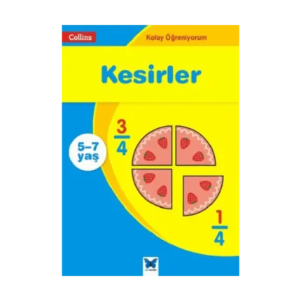 Collins Kolay Öğreniyorum Serisi - Kesirler (5-7 Yaş)