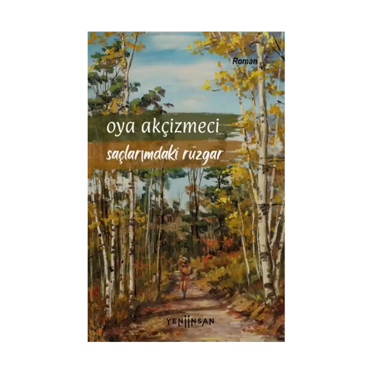 09dab-saclarimdaki-ruzgar-1-1.webp Saçlarımdaki Rüzgar - Görsel 1