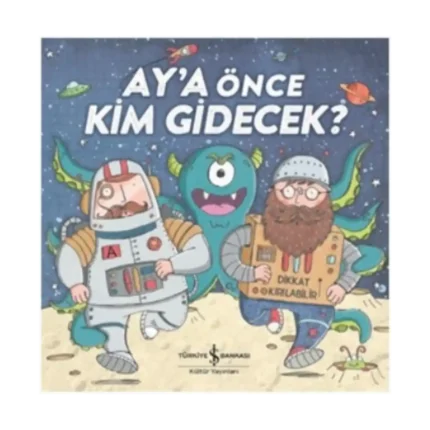 Ay'a Önce Kim Gidecek?