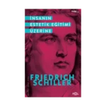 İnsanın Estetik Eğitimi Üzerine