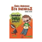 Şaka Makinesi Efe Bacaksız 4. Kitap: Burnumun Direği Kırıldı