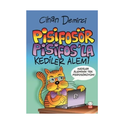 Pisifosör Pisifos'la Kediler Alemi
