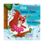 Küçük Sincap’ın Sonsuz Ağacı