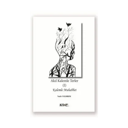 Akıl Kalemle Terler 1