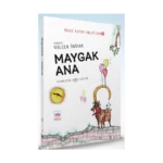 Maygak Ana - Bilge Kutad Anlatıyor - 6 (Ciltli)