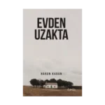 Evden Uzakta