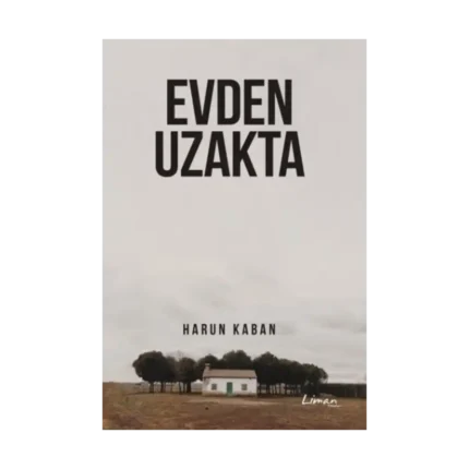 Evden Uzakta