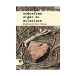 Coğrafyam Sığar mı Atlaslara