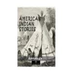 American Indian Stories