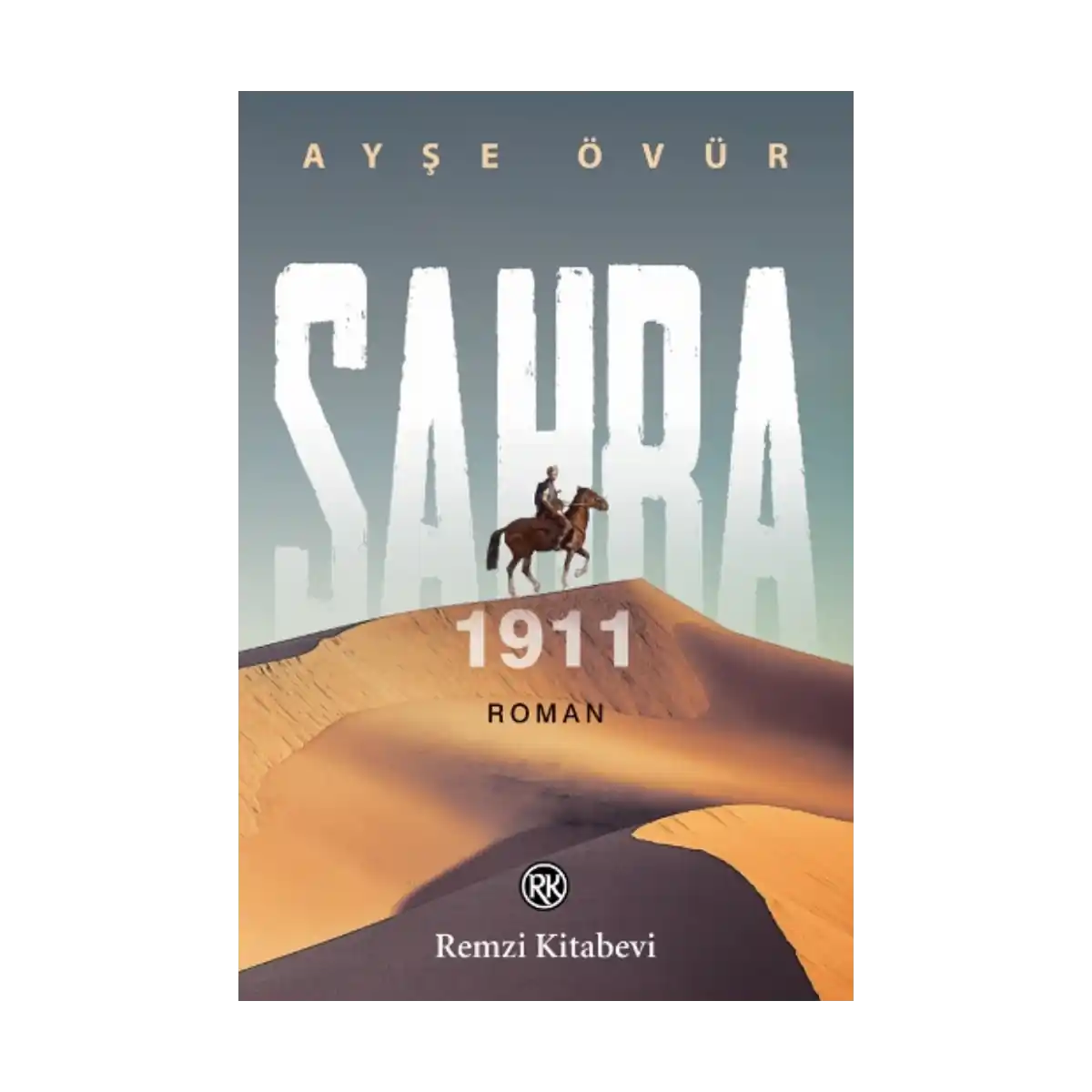 0a6d1-sahra-1911-kafkasya-dan-trablusgarp-a-1-1.webp Sahra 1911 (Kafkasya’dan Trablusgarp’a..) - Görsel 1
