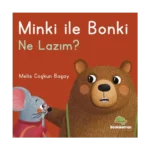 Minki ile Bonki – Ne Lazım? (Ciltli)