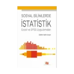 Sosyal Bilimlerde İstatistik Excel Ve Spss Uygulamaları