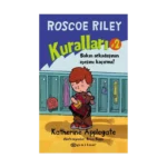 Roscoe Riley Kulları Serisi 2 - Sakın Arkadaşının Ayısını Kaçırma!