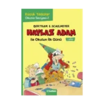 Haylaz Adam ile Okulun İlk Günü (1.Kitap)