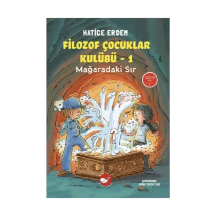 Filozof Çocuklar Kulübü 1 - Mağaradaki Sır